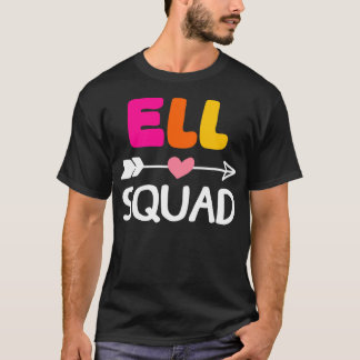 Ell squad 1 t-shirt