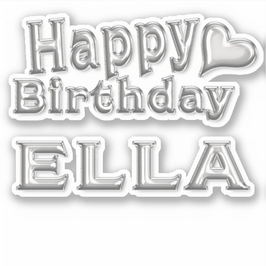 Ella Joyeux Anniversaire autocollant Stickers (Devant)