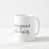 "Elle a conçu une vie qu'elle aime" Café Mug (Devant droit)