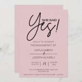 Elle a dit Oui Dusty Rose Fiançailles Invitation (Devant / Derrière)