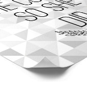 Elle Croyait Qu'Elle Pourrait Inspirer Poster (Coin)