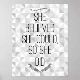 Elle Croyait Qu'Elle Pourrait Inspirer Poster