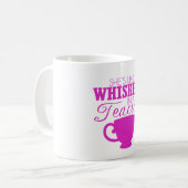 "Elle est comme le whiskey tasse de café dans (Devant gauche)
