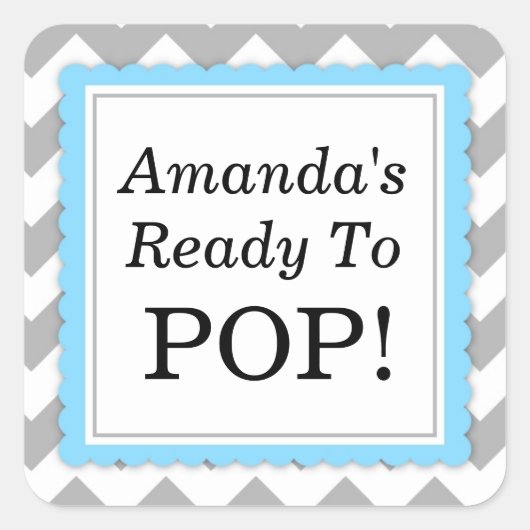 Elle est Prêt à Pop Carré autocollant - Chevron De (Devant)