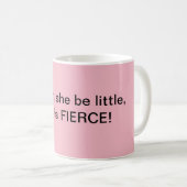 Elle est tasse féroce (Devant droit)