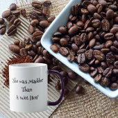 "Elle Était Plus Âgée Qu'Une Hen Humide" Mug Sud