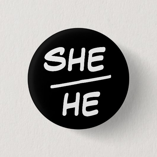 Elle/Il Pronoun Badge noir et blanc (Devant)