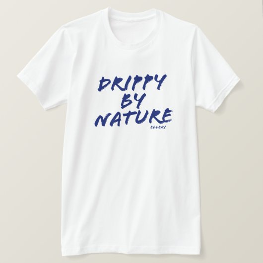 Elleki Drippy van Natuur T-shirt (Design voorkant)