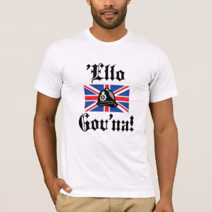 "Ello Gov" Brits Shirt