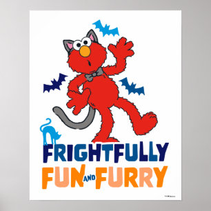 Elmo Vreselijk leuk & Furry Poster