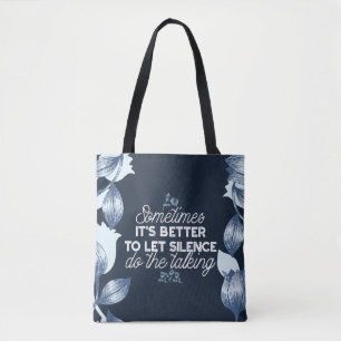Eloquent Silence Quote Art voor Serene Decor Draagtas