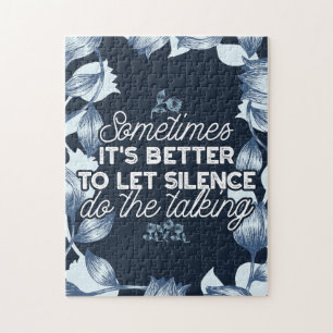 Eloquent Silence Quote Art voor Serene Decor Legpuzzel