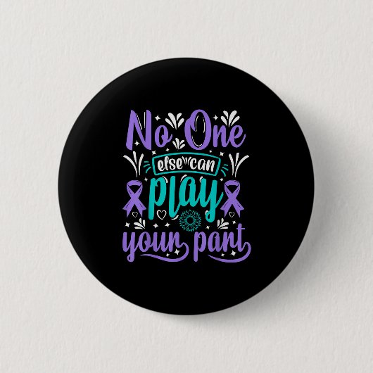 Else Can Play Your Part  Ronde Button 5,7 Cm (Voorkant)