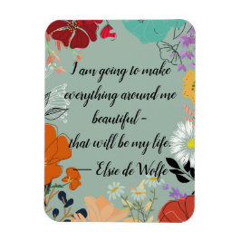 Elsie de Wolfe Quote Magnet Magneet