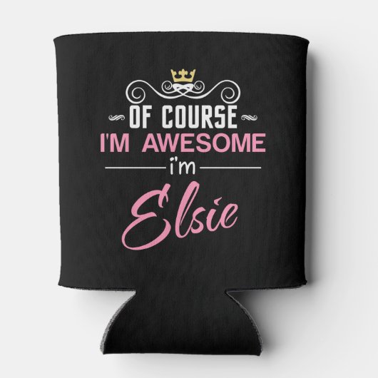 Elsie natuurlijk ben ik Geweldige naam Blikjeskoeler (Achterkant)