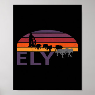 Ely Dog Sledding Minnesota Mushing Sleigh Skijorin Poster