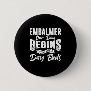 Embalmer Death Funeral Director Professional Ronde Button 5,7 Cm
