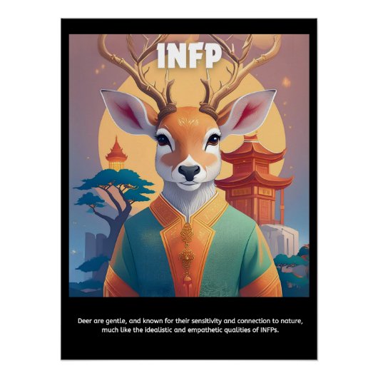 Embody Your Inner Deer : INFP Poster (Devant)