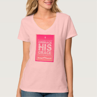 'Embrace HIS Grace' Dames Roze V-Neck T-shirt