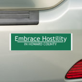 Embrace Hostility Bumpersticker (Op auto)