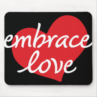 Embrace Love Mousepad Muismat