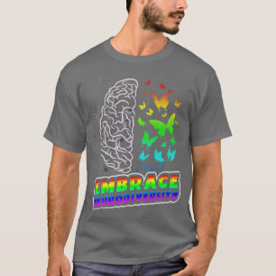 Embrace Neurodiversity Autisme ADHD ASD Rainbow Br T-shirt