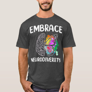 Embrace Neurodiversity Autisme ADHD ASD Rainbow Br T-shirt