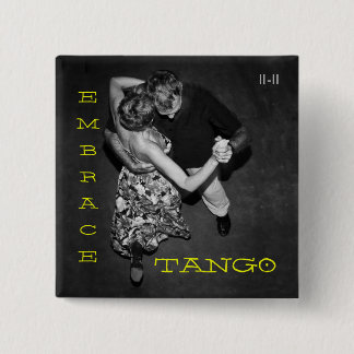 Embrace Tango Vierkante Button 5,1 Cm