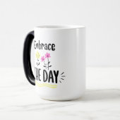 Embrace the Day Inspirational Quote Mug (Devant gauche)