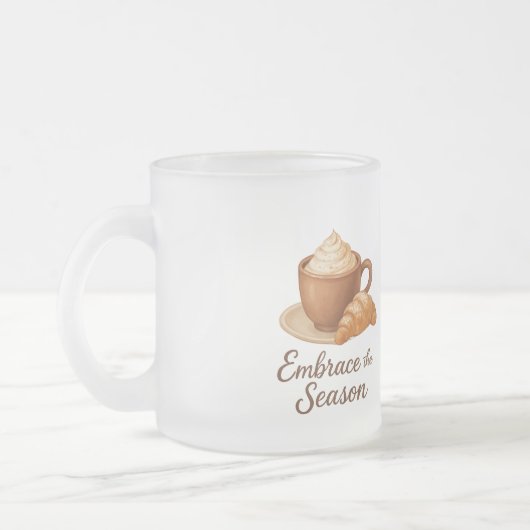 Embrace This Season Frosted Mug – Cozy Cocoa Café  (Gauche)