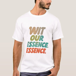 Embrace Your Essence - Inspirerend offerte T-shirt