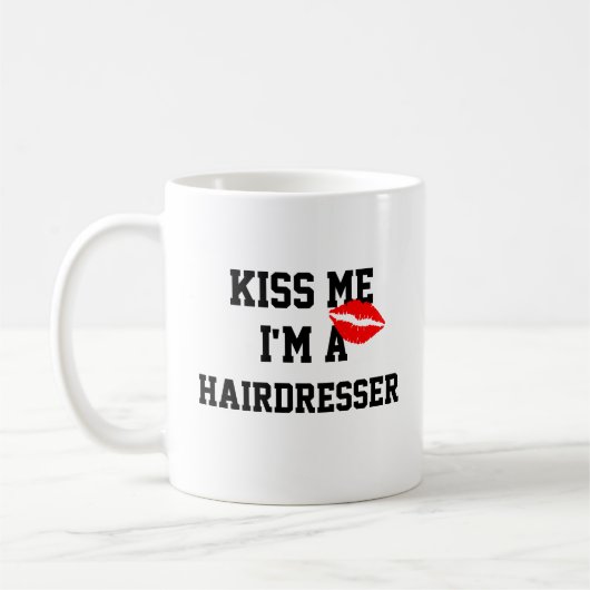 Embrasse-Moi Je Suis Un Coiffeur Mug (Gauche)