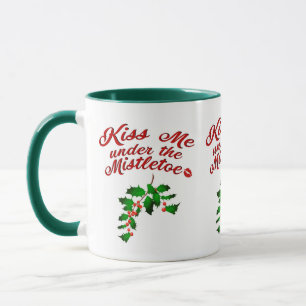 Embrasse-moi sous la Mug Mistletoe