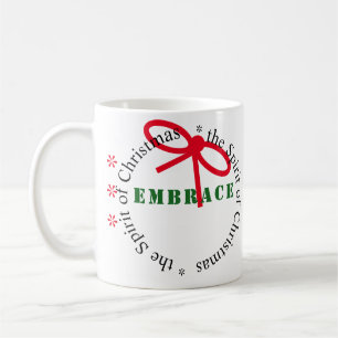 Embrassez l'esprit de Noël, la tasse de joie