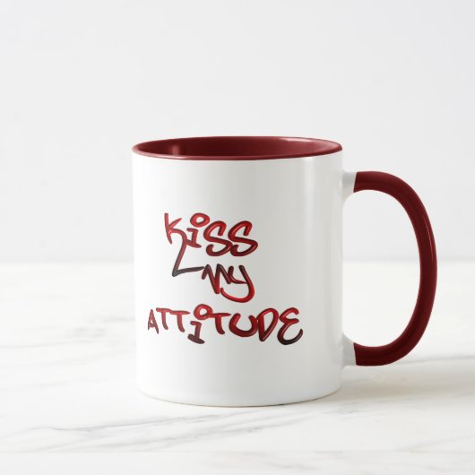 Embrassez ma tasse d'attitude (Droite)