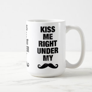 Embrassez-moi sous mes tasses de moustache