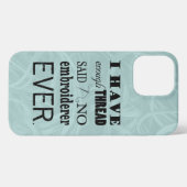 Embroidery - niet genoeg Thread Crafts iPhone Case Hoesje (Achterkant horizontaal)