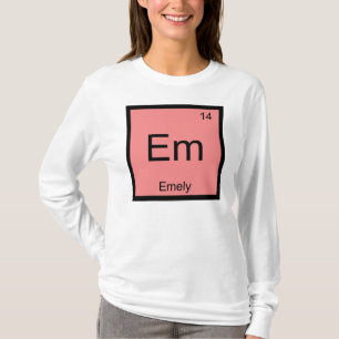 Emely Naam Chemie Element Periodiek Systeem T-shirt