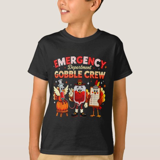 Emergency Department Gobble Crew Thanksgiving Nurs T-shirt (Voorkant)