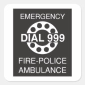 Emergency Dial 999 Sign Fire Police Ambulance Vierkante Sticker (Voorkant)