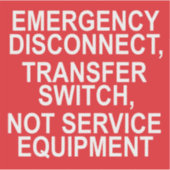 "EMERGENCY DISCONNECT TRANSFER SWITCH Sticker (Voorkant)