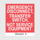 "EMERGENCY DISCONNECT TRANSFER SWITCH Sticker (Vel)
