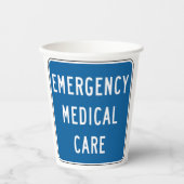Emergency Medical Care Road Sign Papieren Bekers (Voorkant)