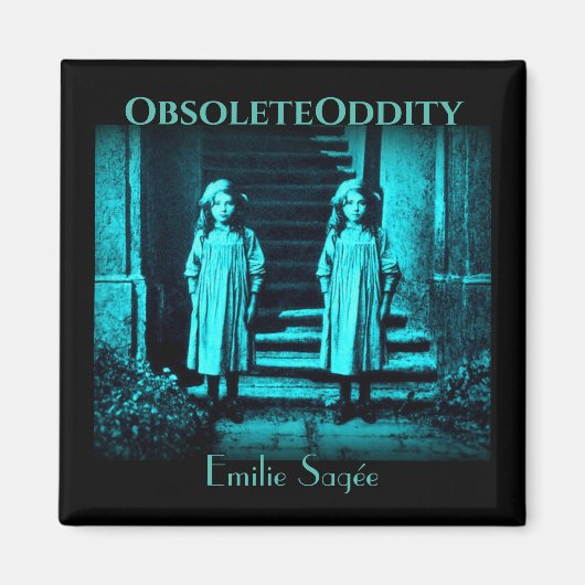 Emilie Sagée et sa Ghosts Twin - Magnet (Devant)