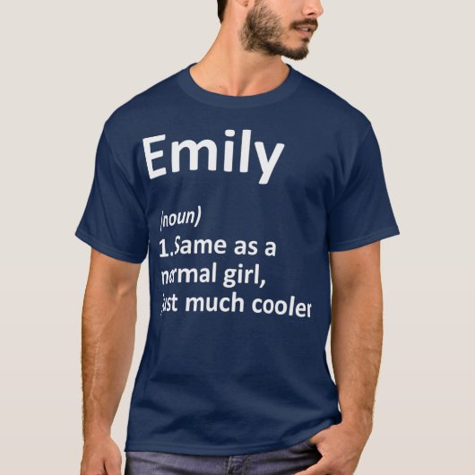 EMILY Definition Personalized Name Funny Gift T-shirt (Voorkant)