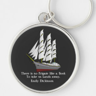 Emily Dickinson citaat -- Geen Fregat Sleutelhanger