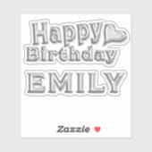 Emily Happy Birthday silver Aufkleber Sticker (Vel)