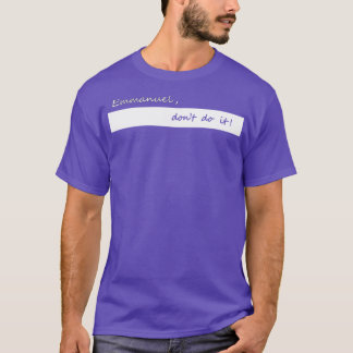 Emmanuel doet het niet t-shirt