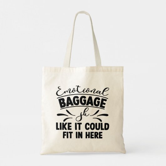 Emotional Baggage JK Alsof het hier past Tote Bag (Achterkant)