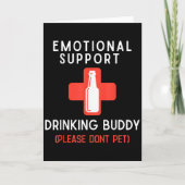 Emotional Drinking Buddy Please Don't Pet Drunk Dr Kaart (Voorkant)